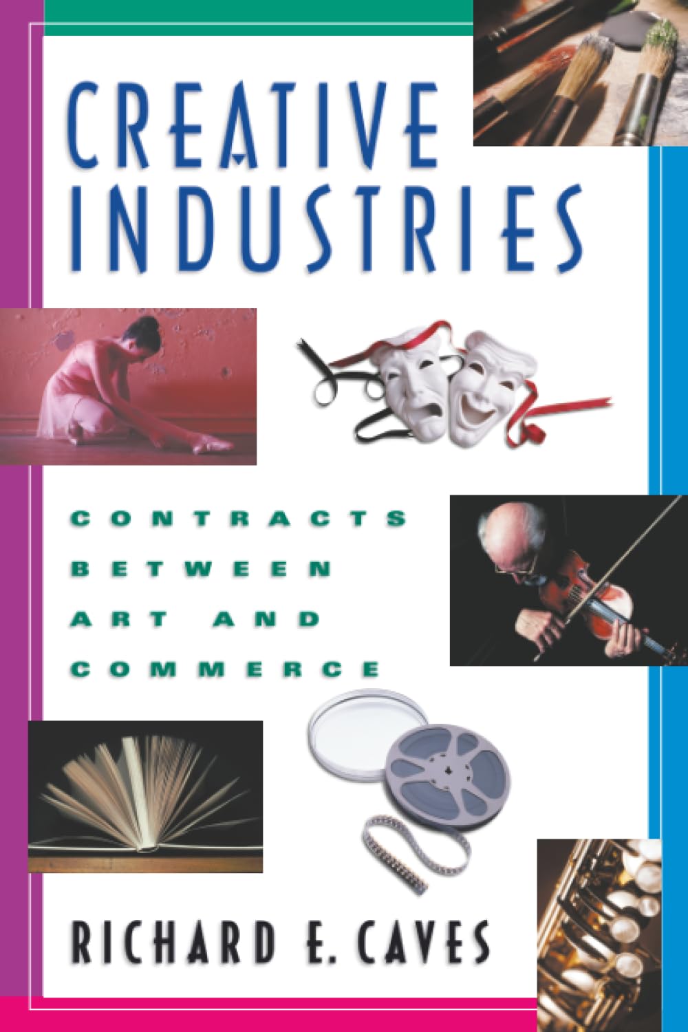Creative Industries: Contracts Between Art and Commerce baixar o livro de graça