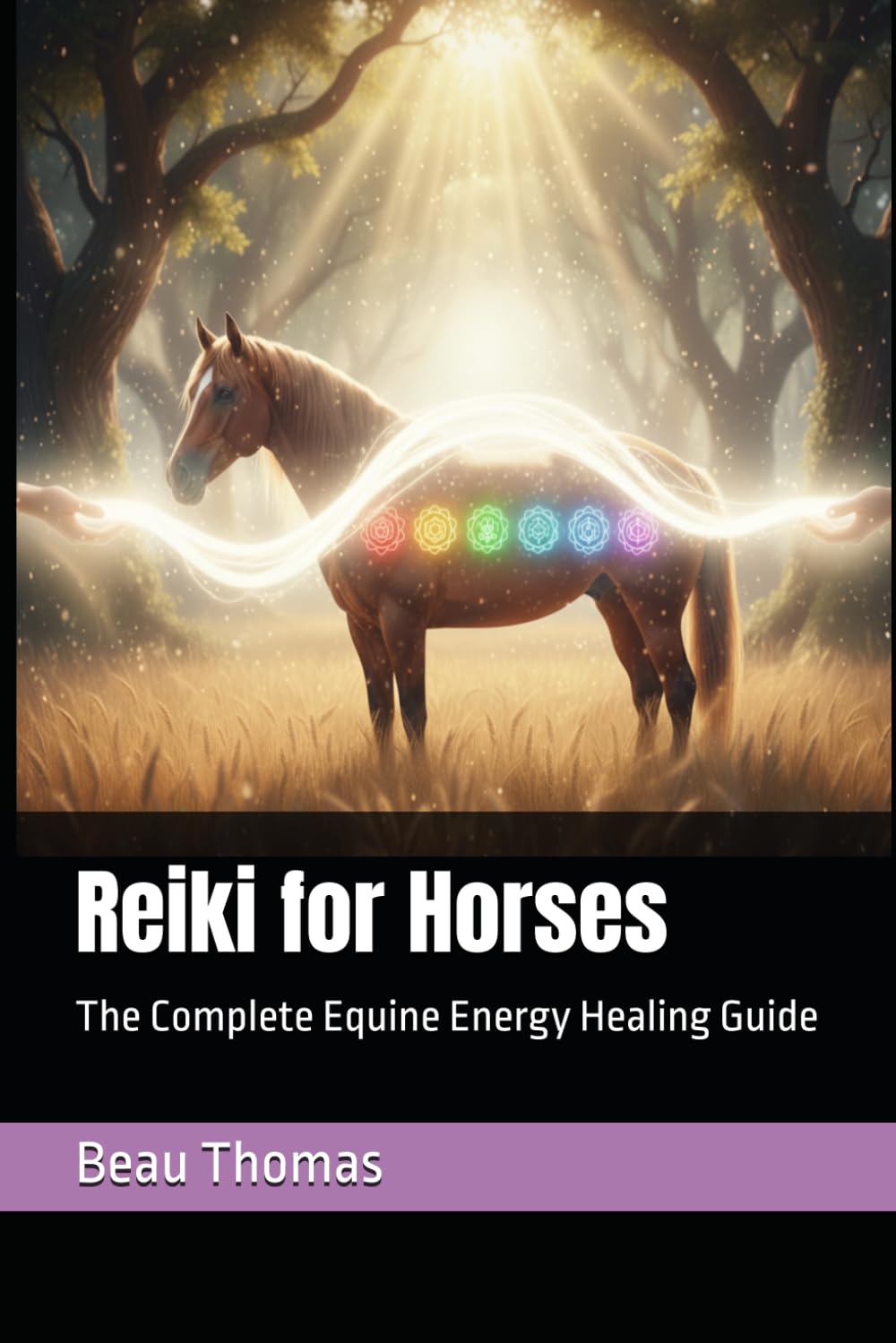 Reiki for Horses: The Complete Equine Energy Healing Guide baixar o livro de graça