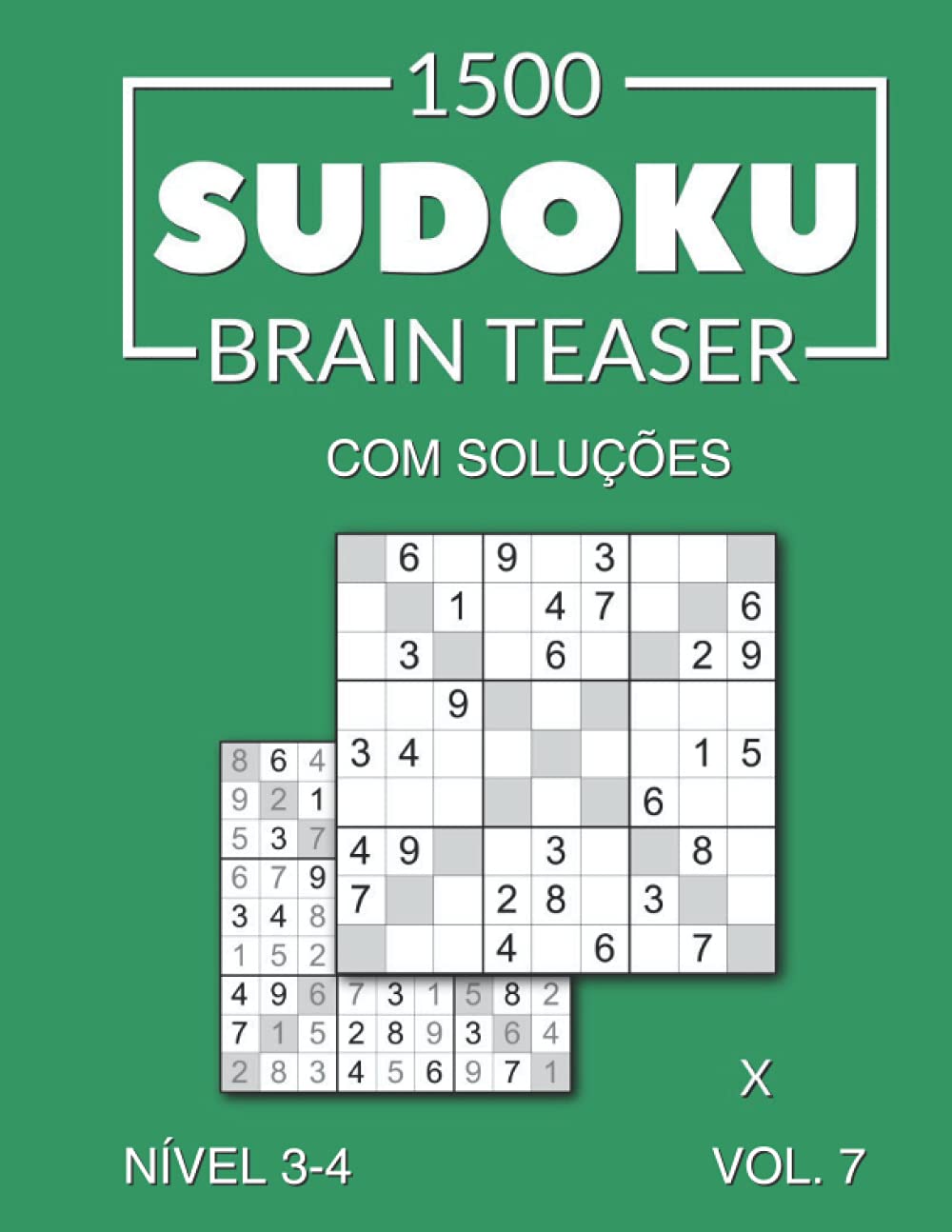 capítulo por capítulo baixar 1500 Sudoku Brain Teaser X com soluções Nível 3-4 Vol. 7 (Portuguese Edition)