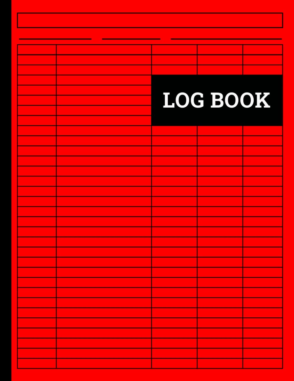 Log Book: Large Multipurpose with 5 Columns to Track Income and Expenses, Mileage, Daily Activity, Inventory, Time, Donations, Vehicle... or Orders. 120 Pages, Large 8.5" x 11" - Red baixar livro de graça