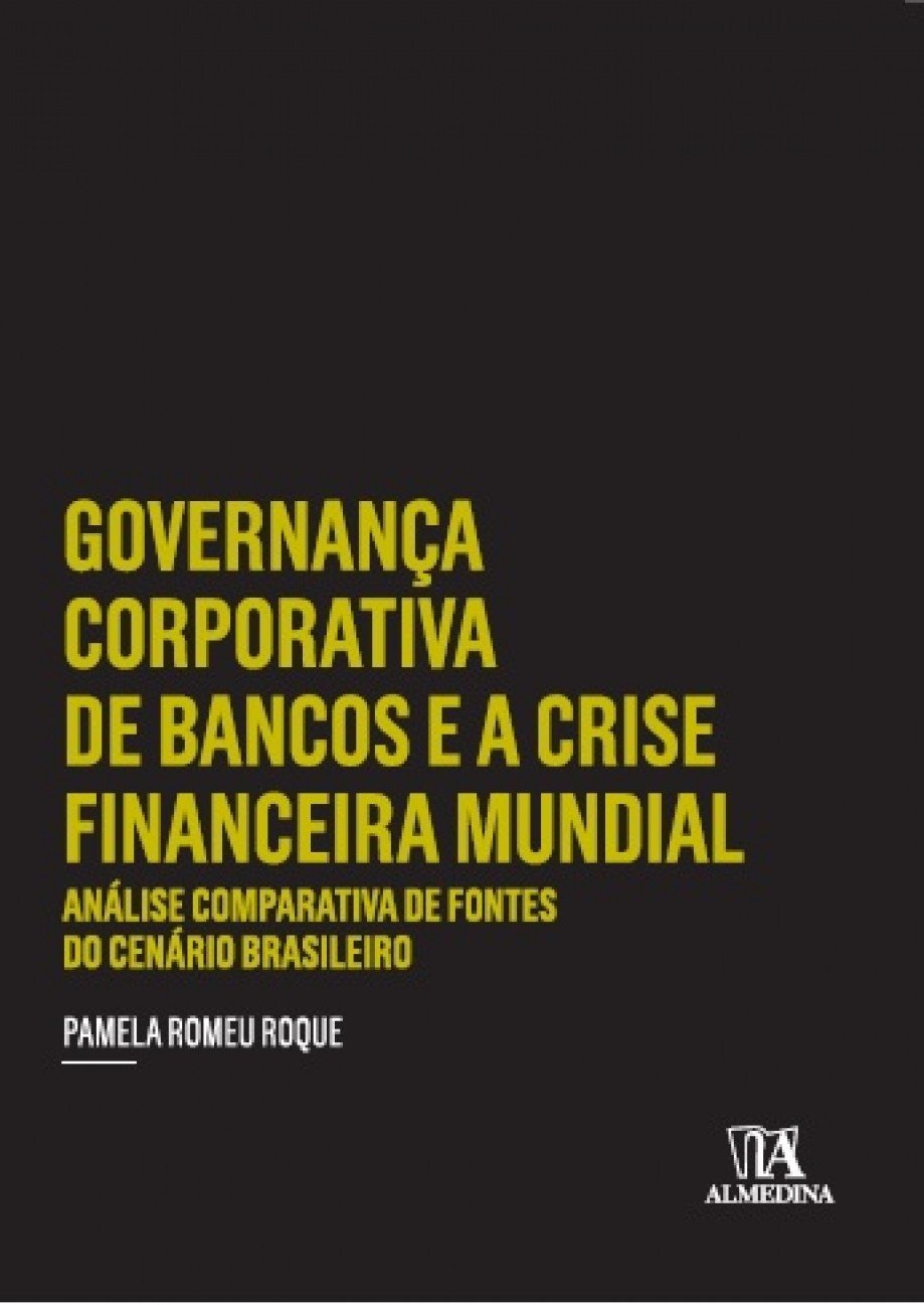 capítulo por capítulo baixar Governança corporativa de bancos e a crise financeira mundial: Análise comparativa de fontes do cenário brasileiro