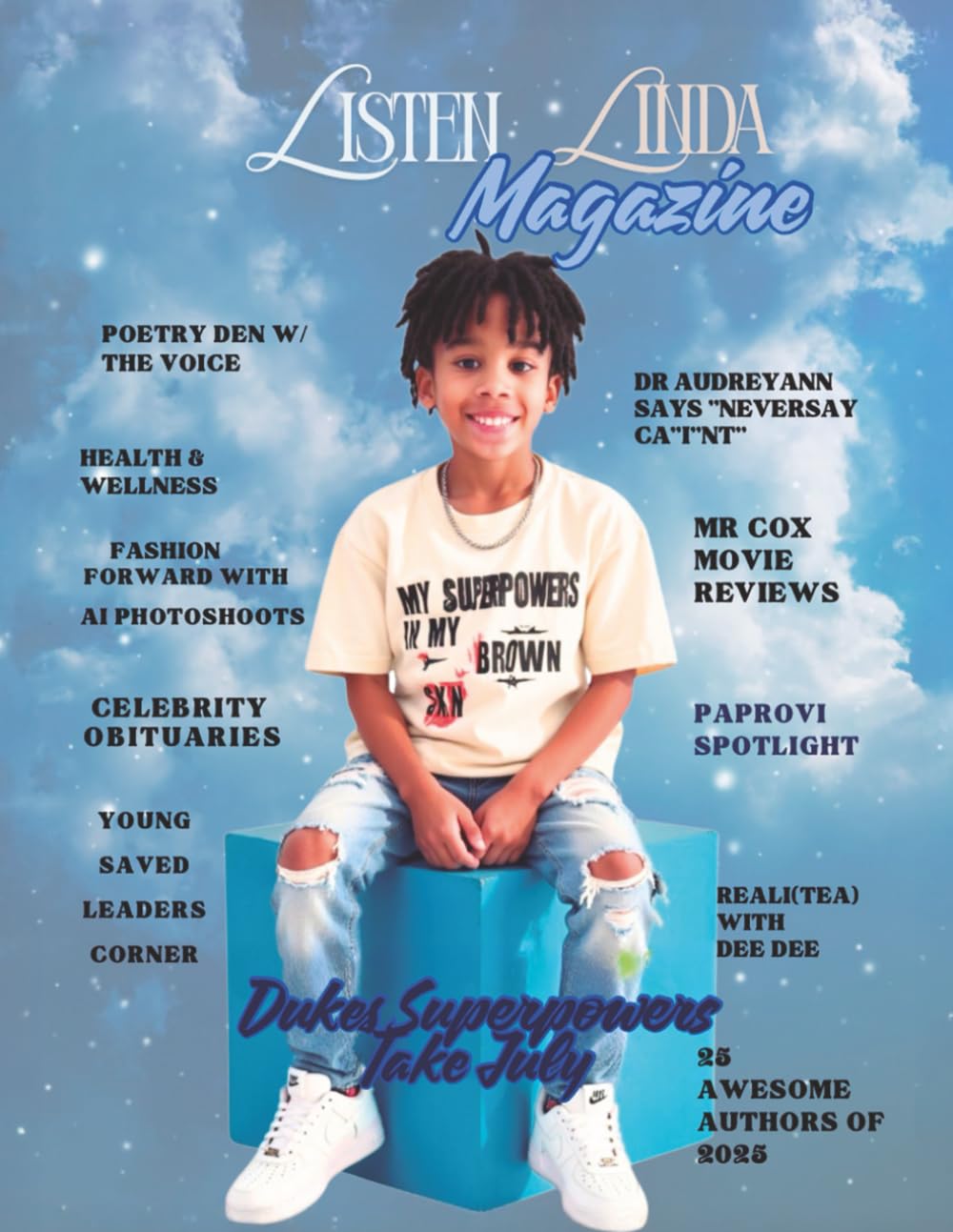 capítulo por capítulo baixar Listen Linda Magazine July Edition 2: My SuperPowers Are My BROWN Skin Hits #1!