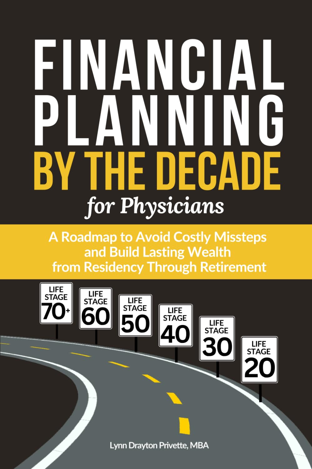capítulo por capítulo baixar Financial Planning by the Decade for Physicians: A Roadmap to Avoid Costly Missteps and Build Lasting Wealth from Residency Through Retirement