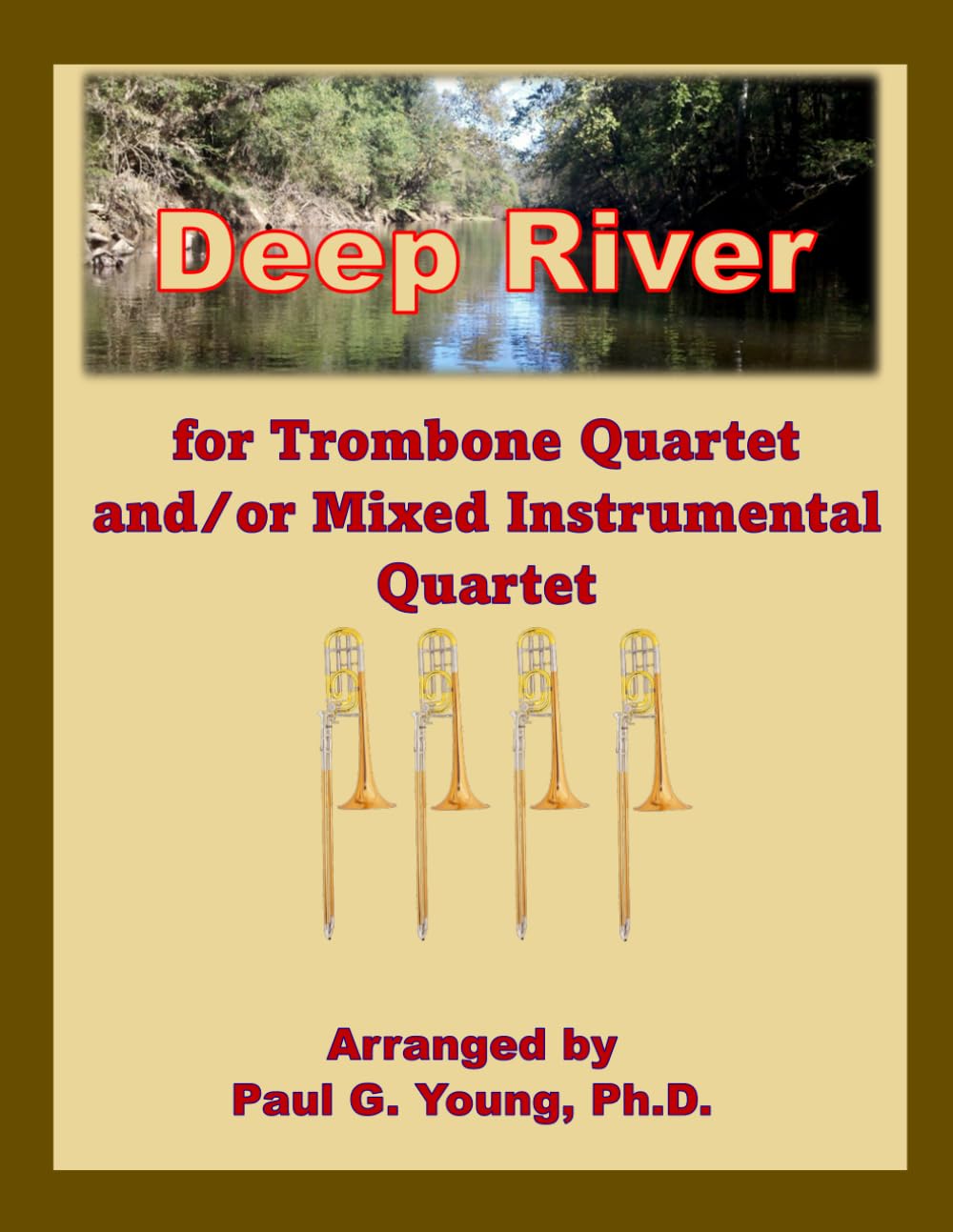 Deep River: For Trombone Quartet and/or Mixed Instrumental Quartet baixar o livro de graça