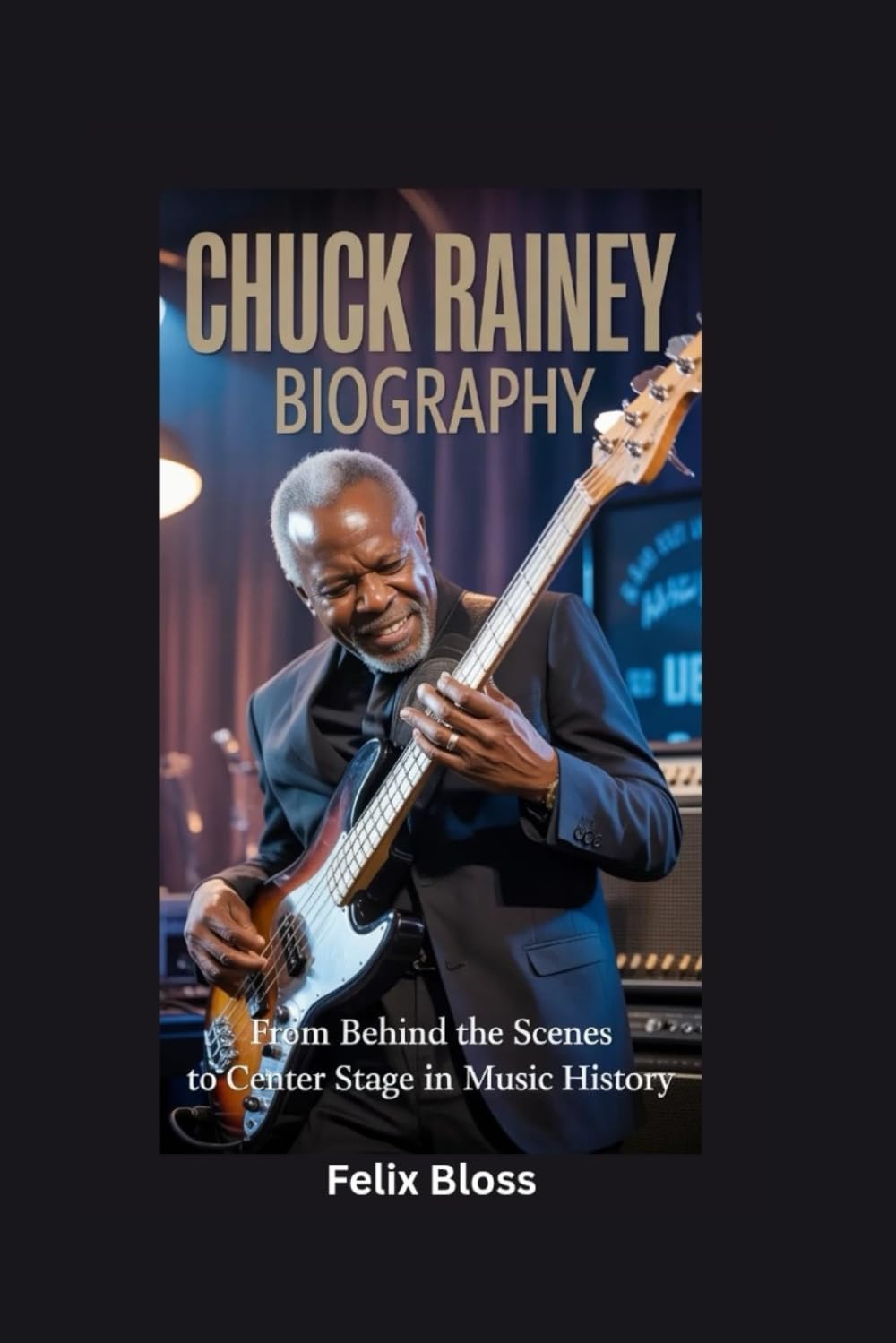ler totalmente CHUCK RAINEY BIOGRAPHY: From Behind the Scenes to Center Stage in Music History