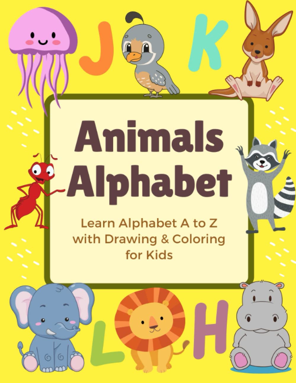Animals Alphabet Coloring Book: Learn Alphabet A to Z with Drawing & Coloring for Kids baixar livro de graça