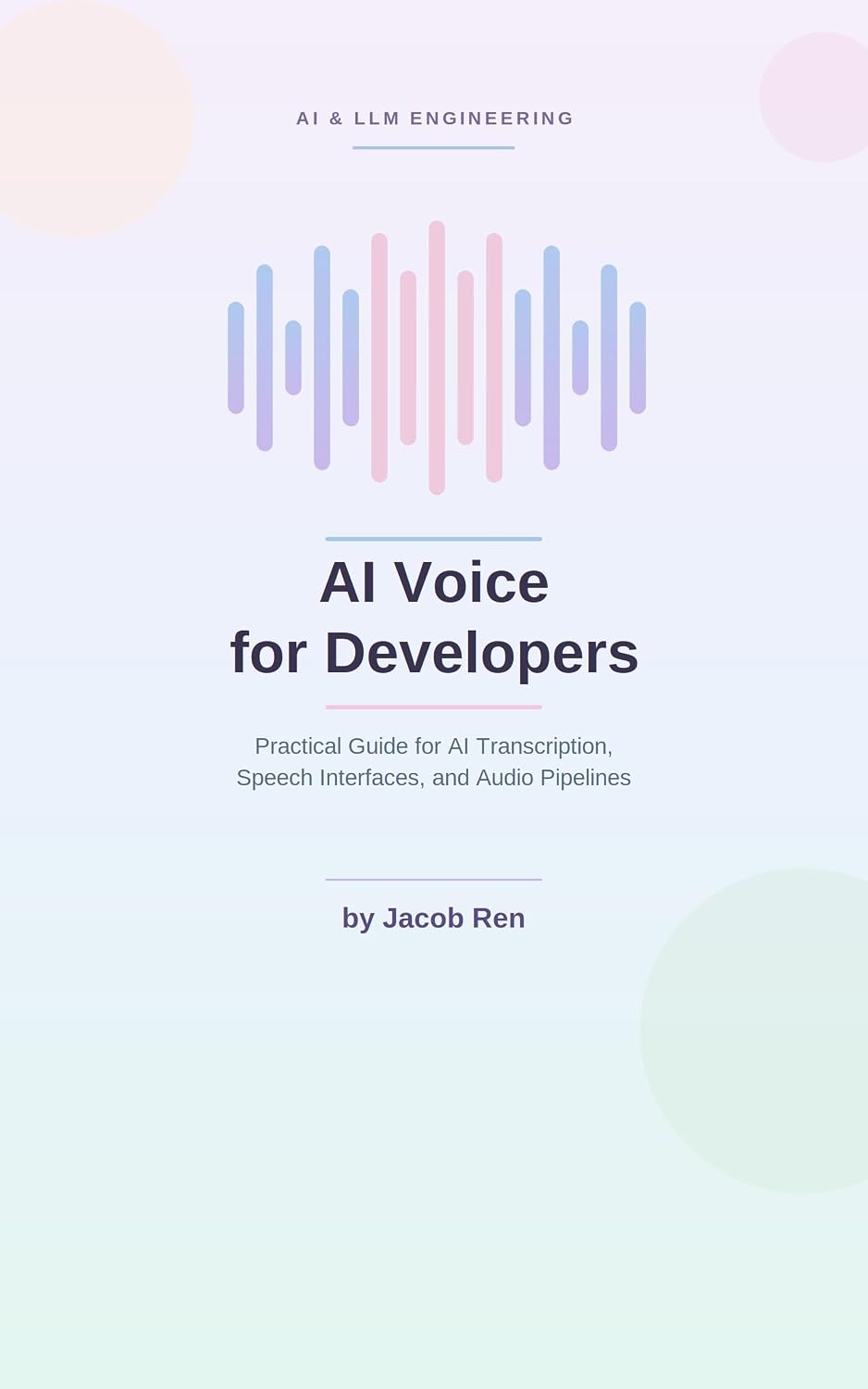 AI Voice for Developers: Practical Guide for AI Transcription, Speech Interfaces, and Audio Pipelines (AI & LLM Engineering Book 7) (English Edition) baixar livro de graça