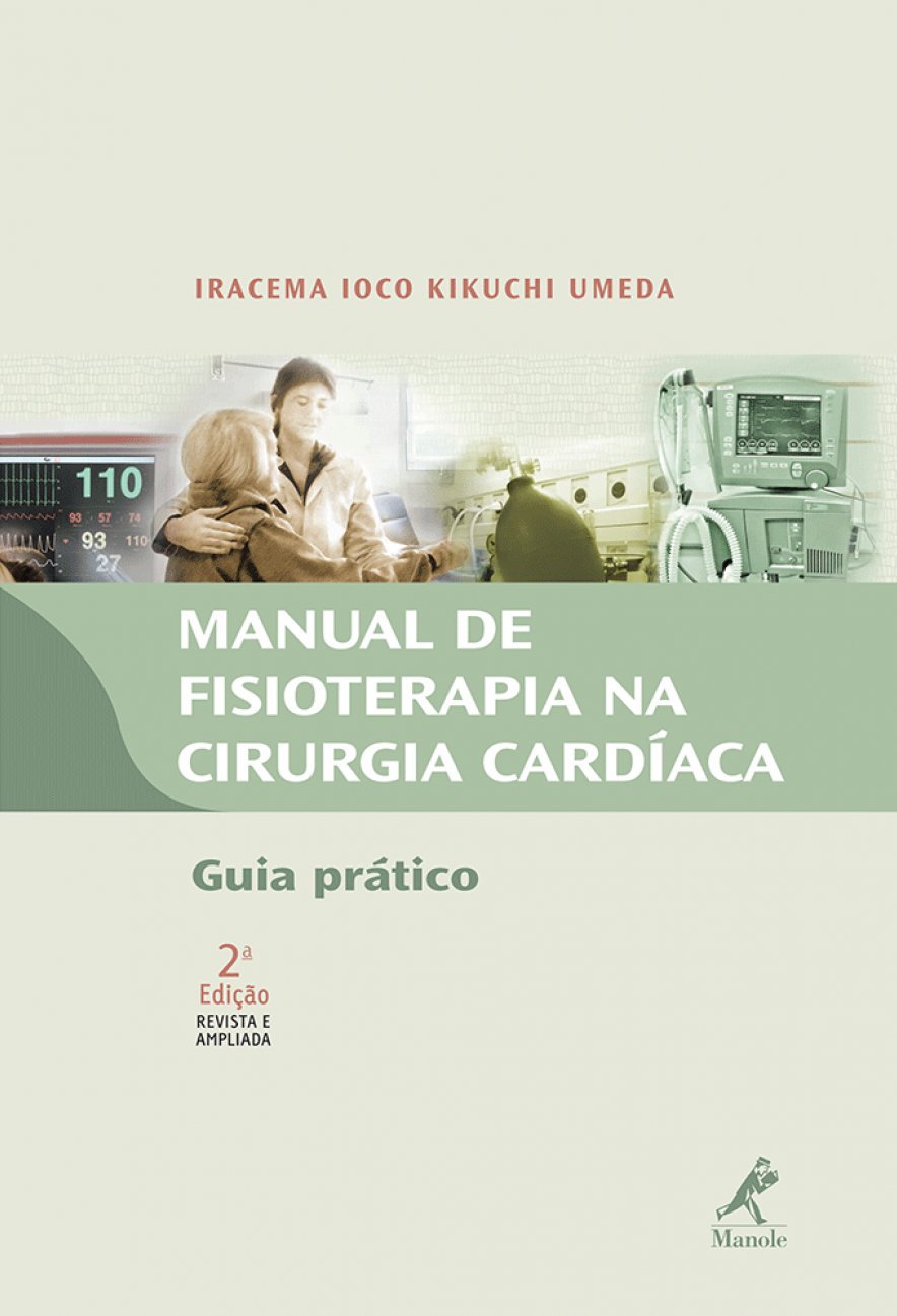 ler totalmente Manual de fisioterapia na cirurgia cardíaca: Guia prático
