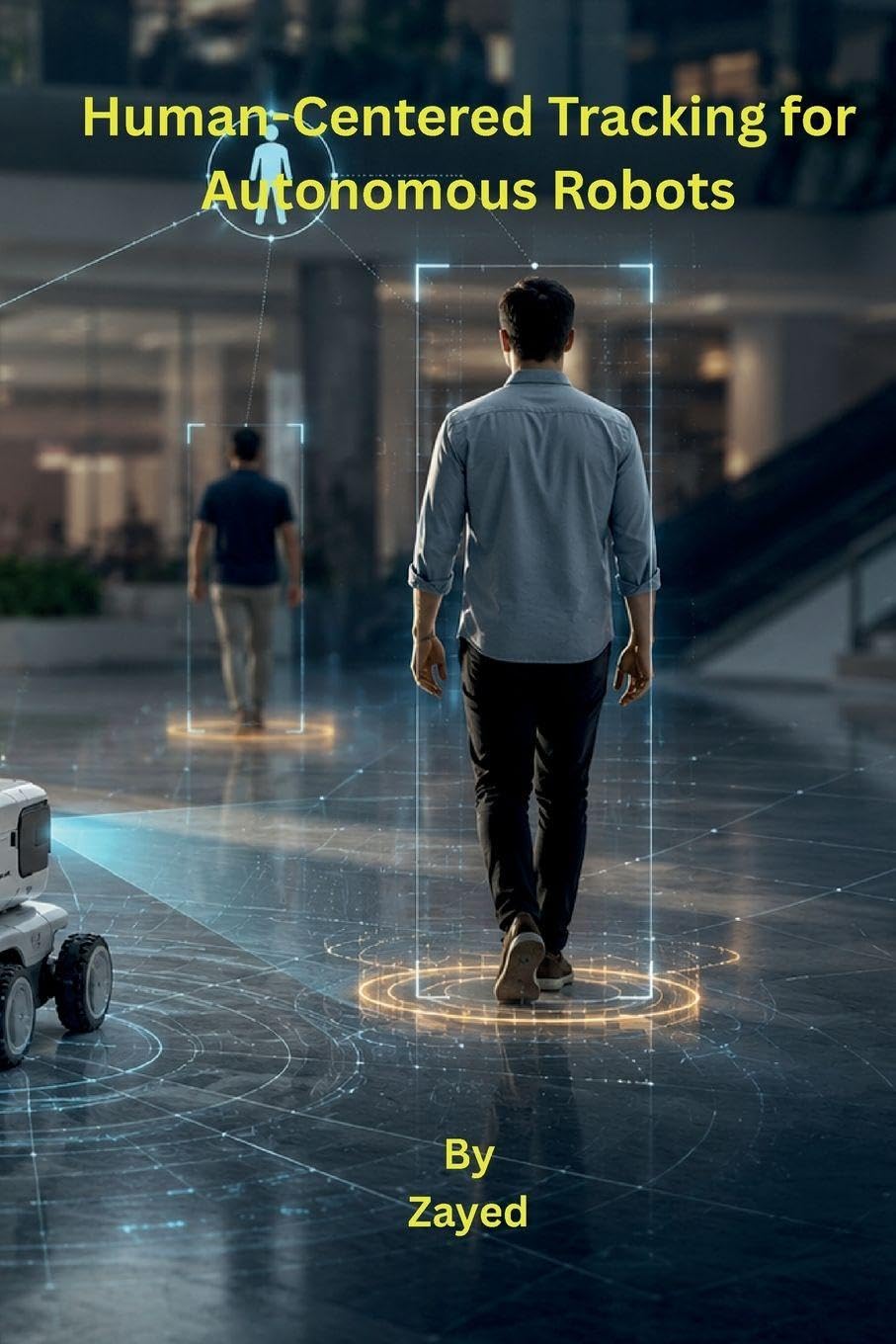 Human-Centered Tracking for Autonomous Robots