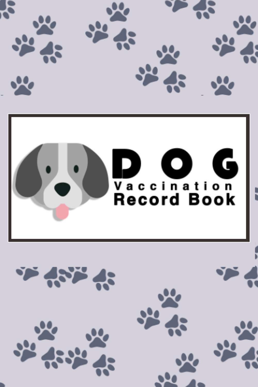 ler totalmente Dog Vaccination Record Book: Dog Vaccine Record, Puppies Health Book, Vaccine Log Book, dog's medical records, Puppies Vaccination Note Book
