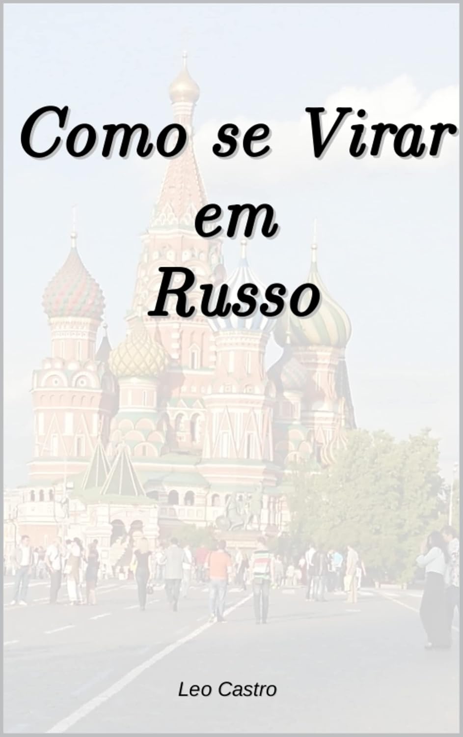 Como se Virar em Russo baixar o livro de graça