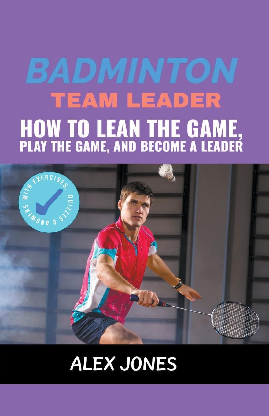 ler totalmente Badminton Team Leader: How to Learn the game, play the game and become a leader (11)