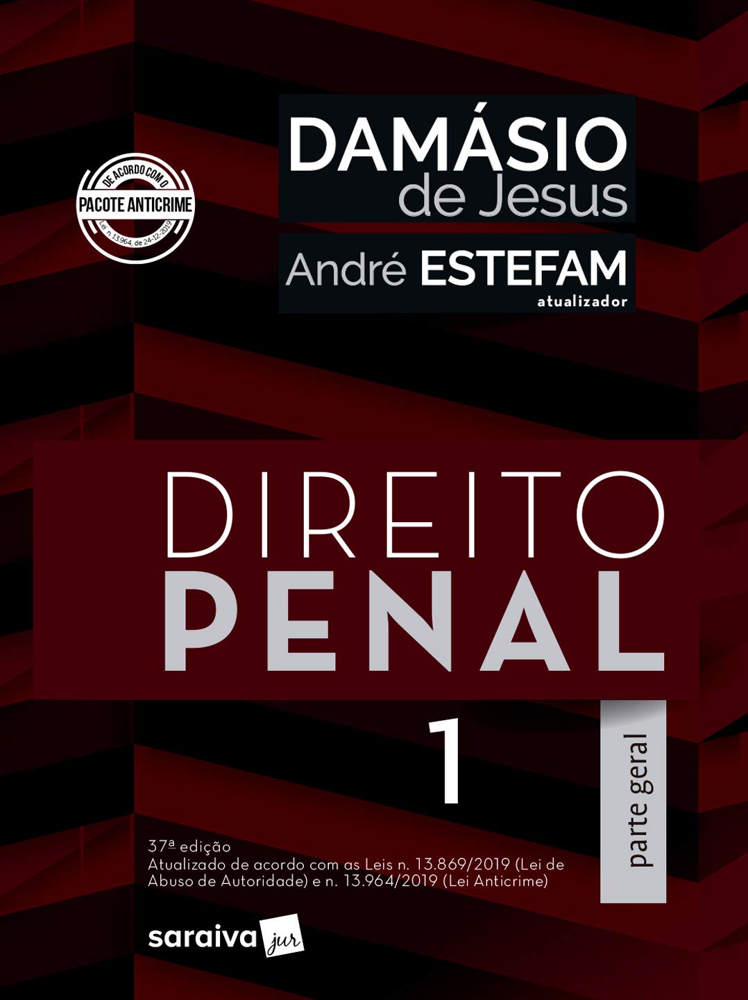 capítulo por capítulo baixar Direito Penal 1 - Parte Geral - atualizado de acordo com as Leis n.13.869/2019 (Lei de Abuso de Autoridade) e n.13.964/2019 (Lei Anticrime)