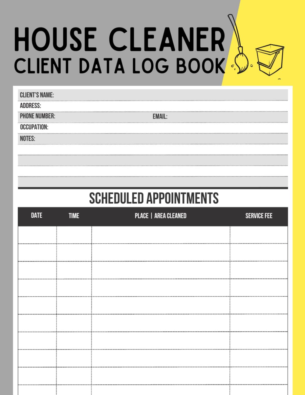 House Cleaner Client Data Log Book: Cute Record book Gift for Any Home Cleaning Business or Housekeeper to Keep Track of Clients' Appointments baixar o livro de graça