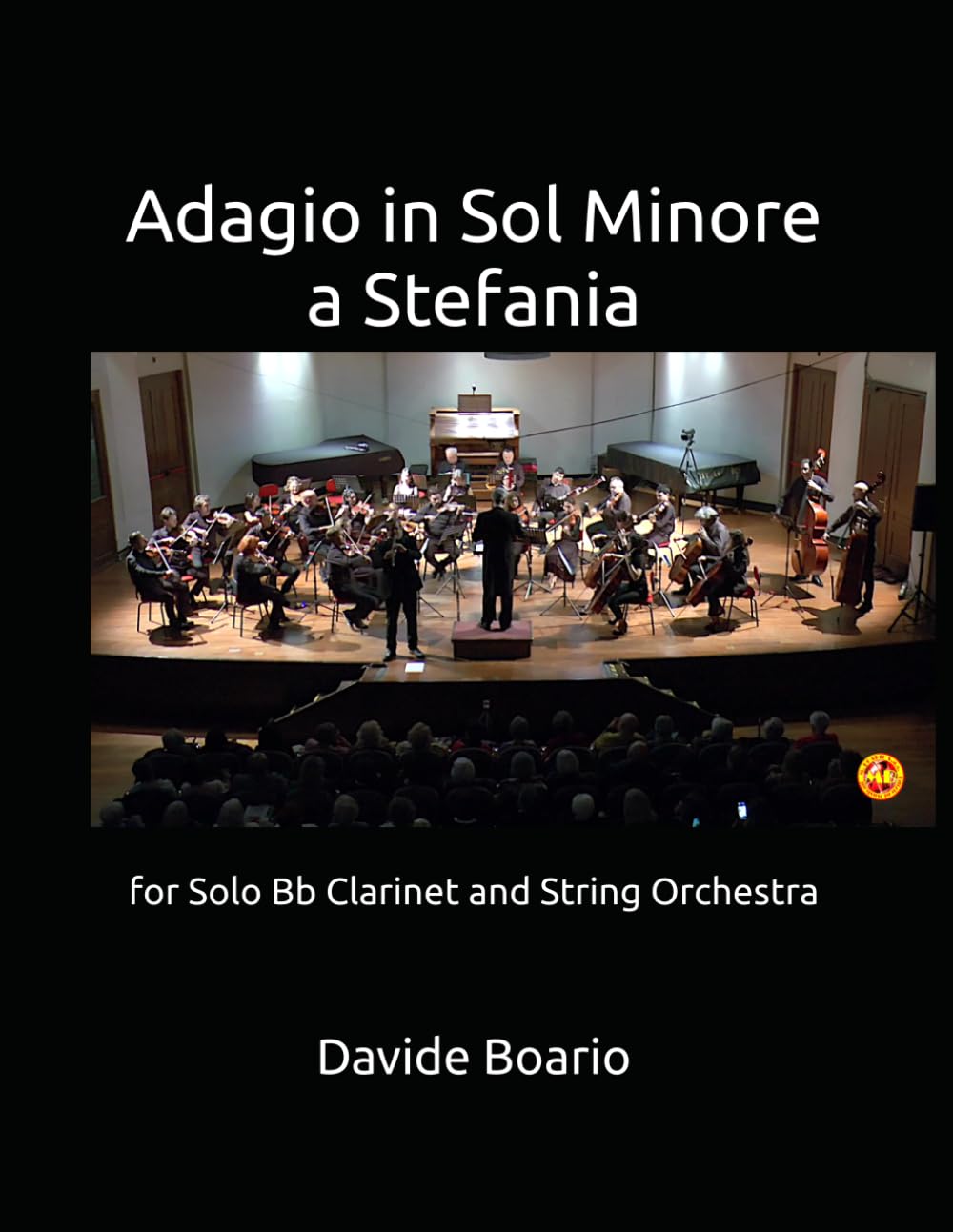 Adagio in Sol Minore a Stefania: for Solo Bb Clarinet and String Orchestra baixar o livro de graça