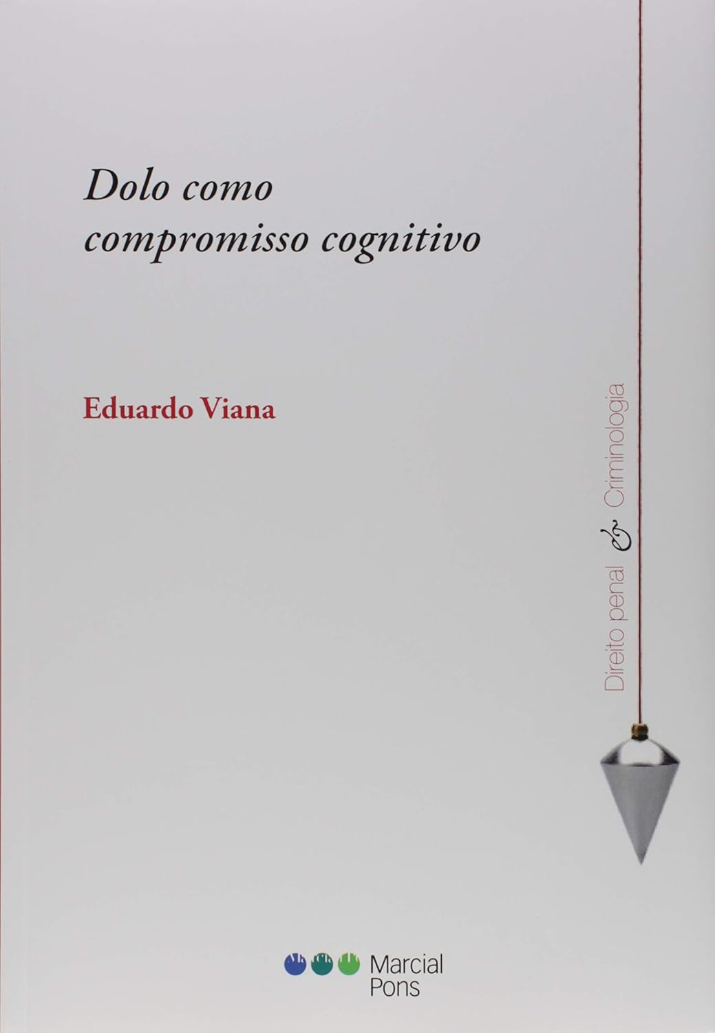 capítulo por capítulo baixar Dolo Como Compromisso Cognitivo - Coleção Direito Penal e Criminologia