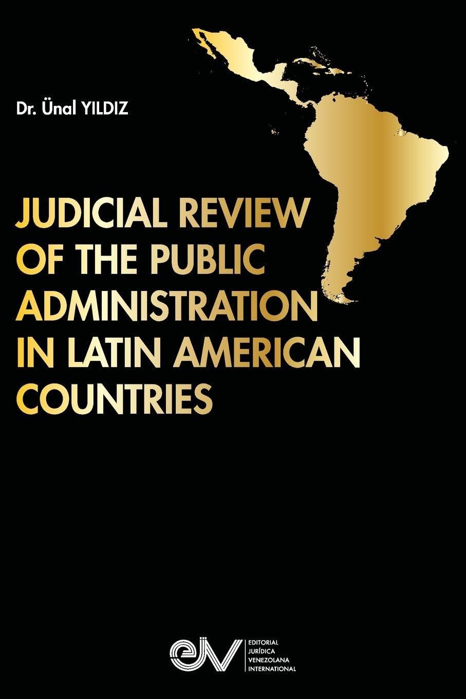 Judicial Review of the Public Administration in Latin American Countries baixar livro de graça
