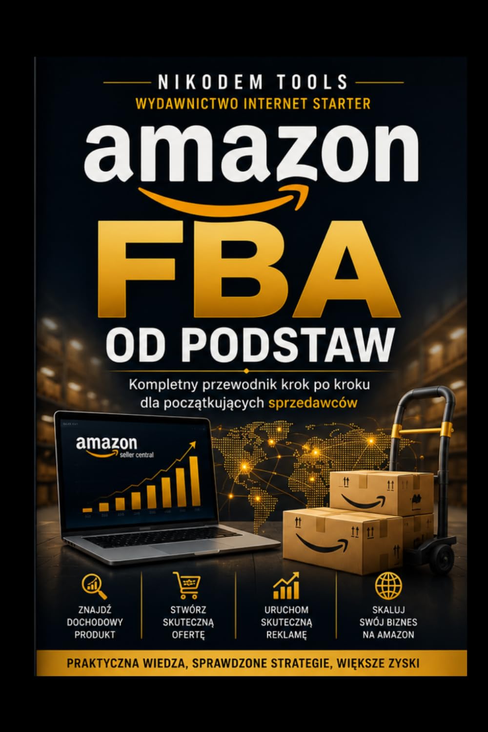 AMAZON FBA OD PODSTAW Kompletny Przewodnik Krok Po Kroku Dla Początkujących Sprzedawców (Polish Edition) baixar livro de graça