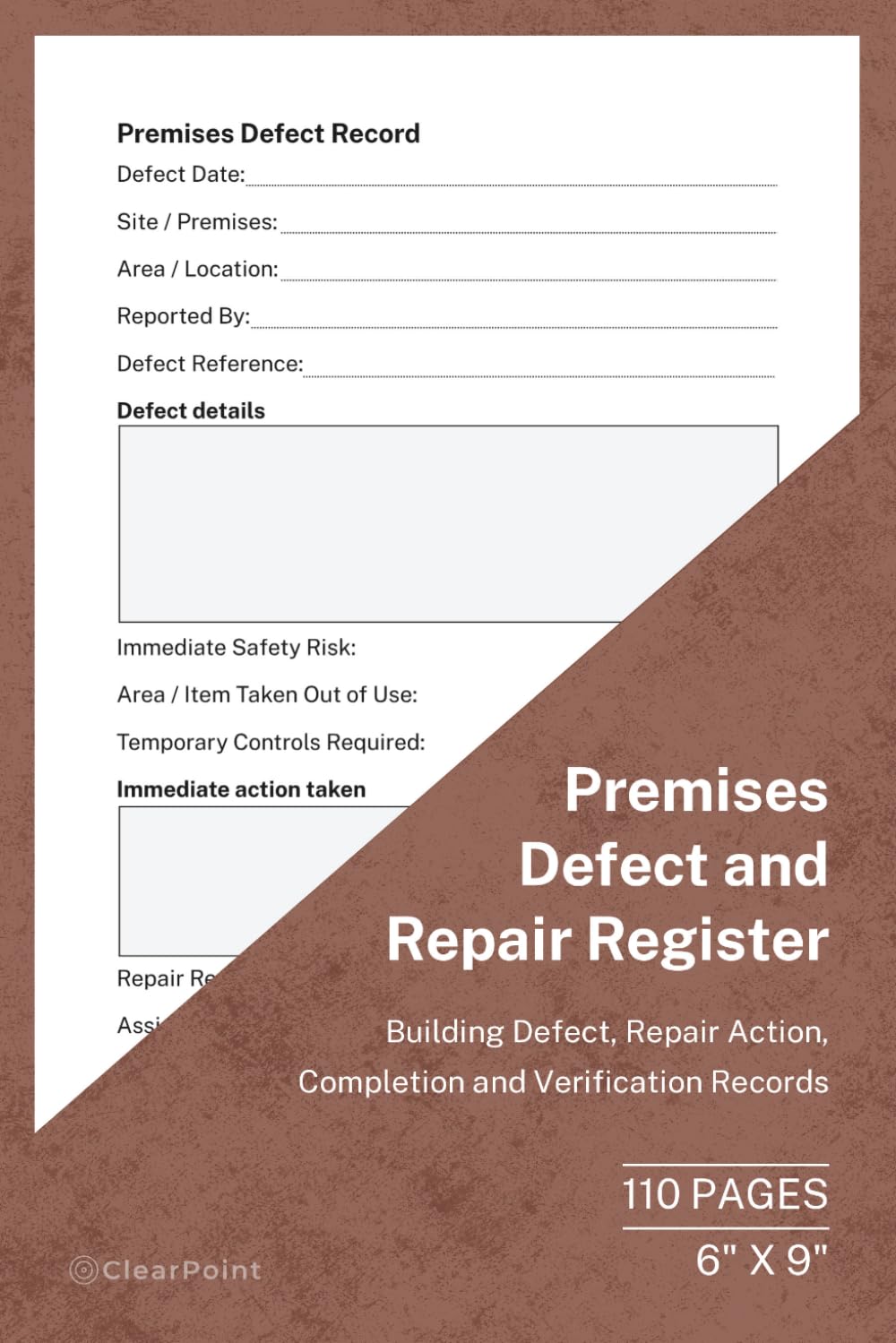 Premises Defect and Repair Register: Building Defect, Repair Action, Completion and Verification Records | 110 Pages | 6 × 9 Format: Property and... Businesses, Facilities and Property Managers baixar livro de graça