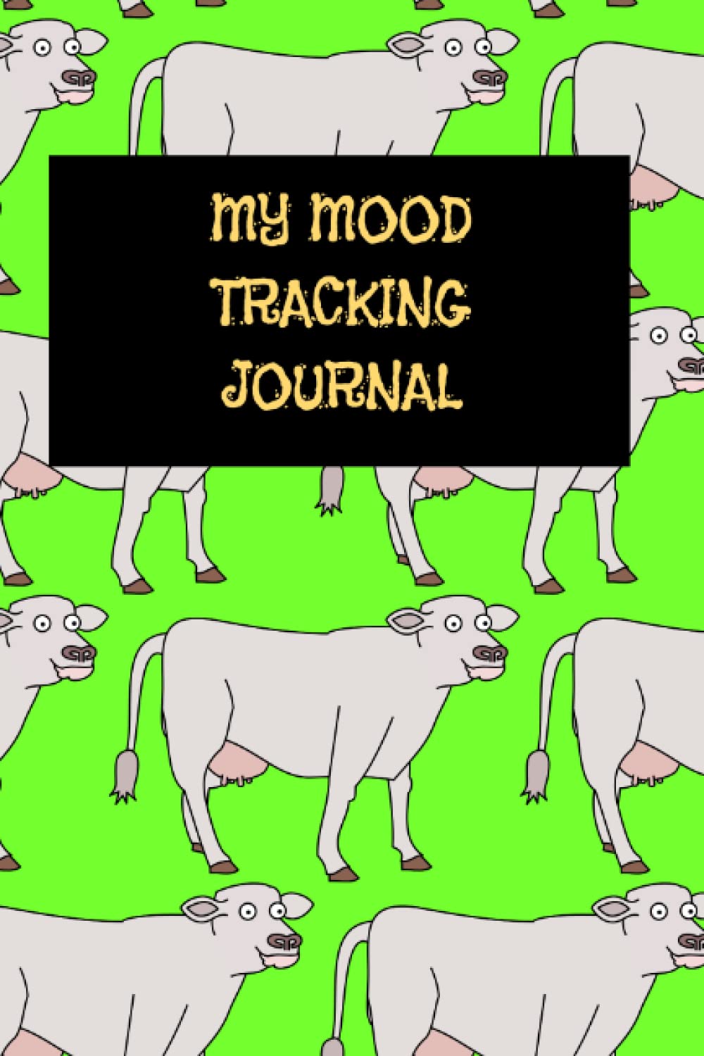 My Mood Tracking Journal: Mood Tracker Journal, Daily Mood Notebook and Mental Health Tracker, Mood Journal Tracker, Wellness Diary/Journal for... Helps Relieve Anxiety/Stress Management baixar o livro de graça