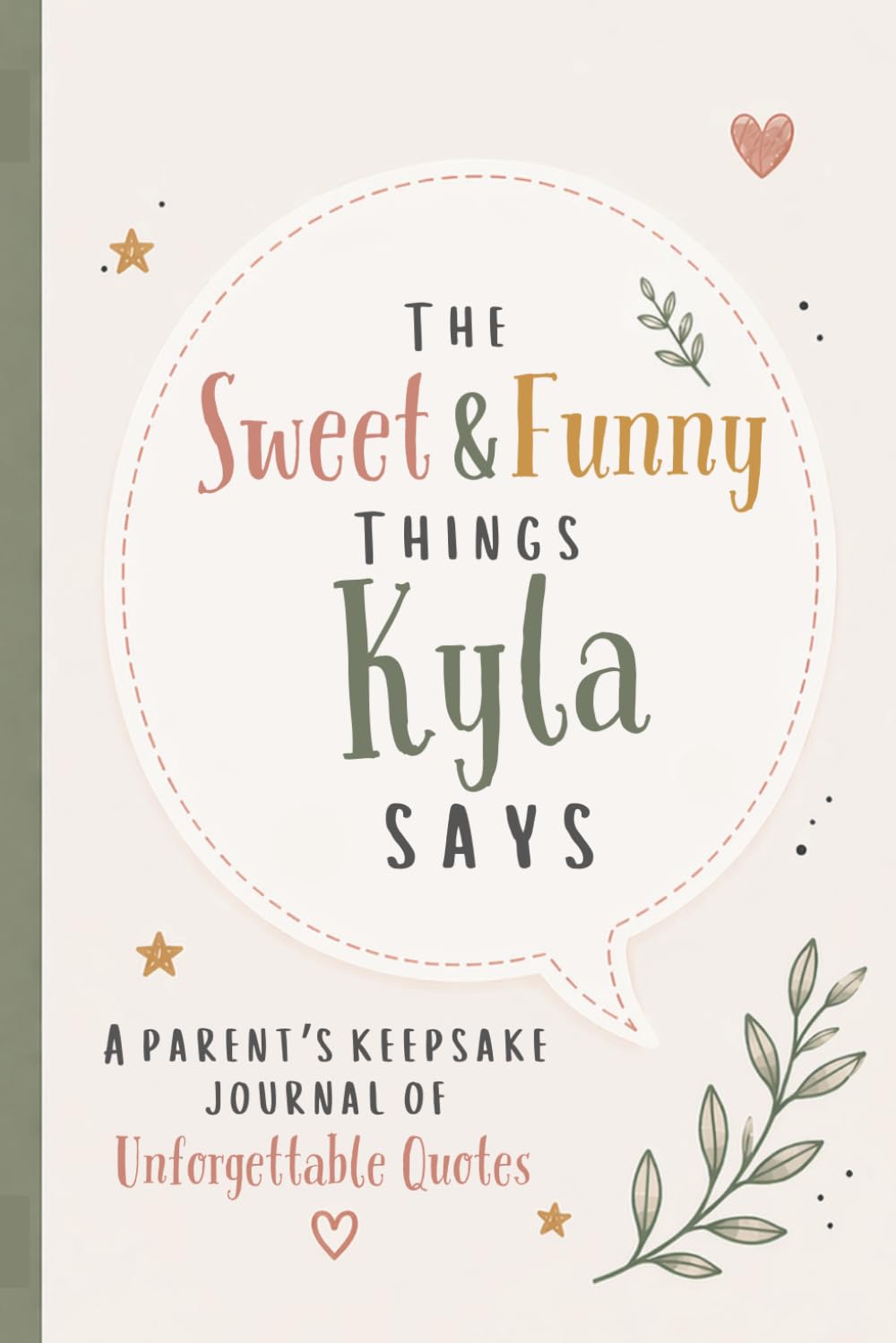 capítulo por capítulo baixar The Sweet & Funny Things Kyla Says: A Parents’ Keepsake Journal of Unforgettable Quotes