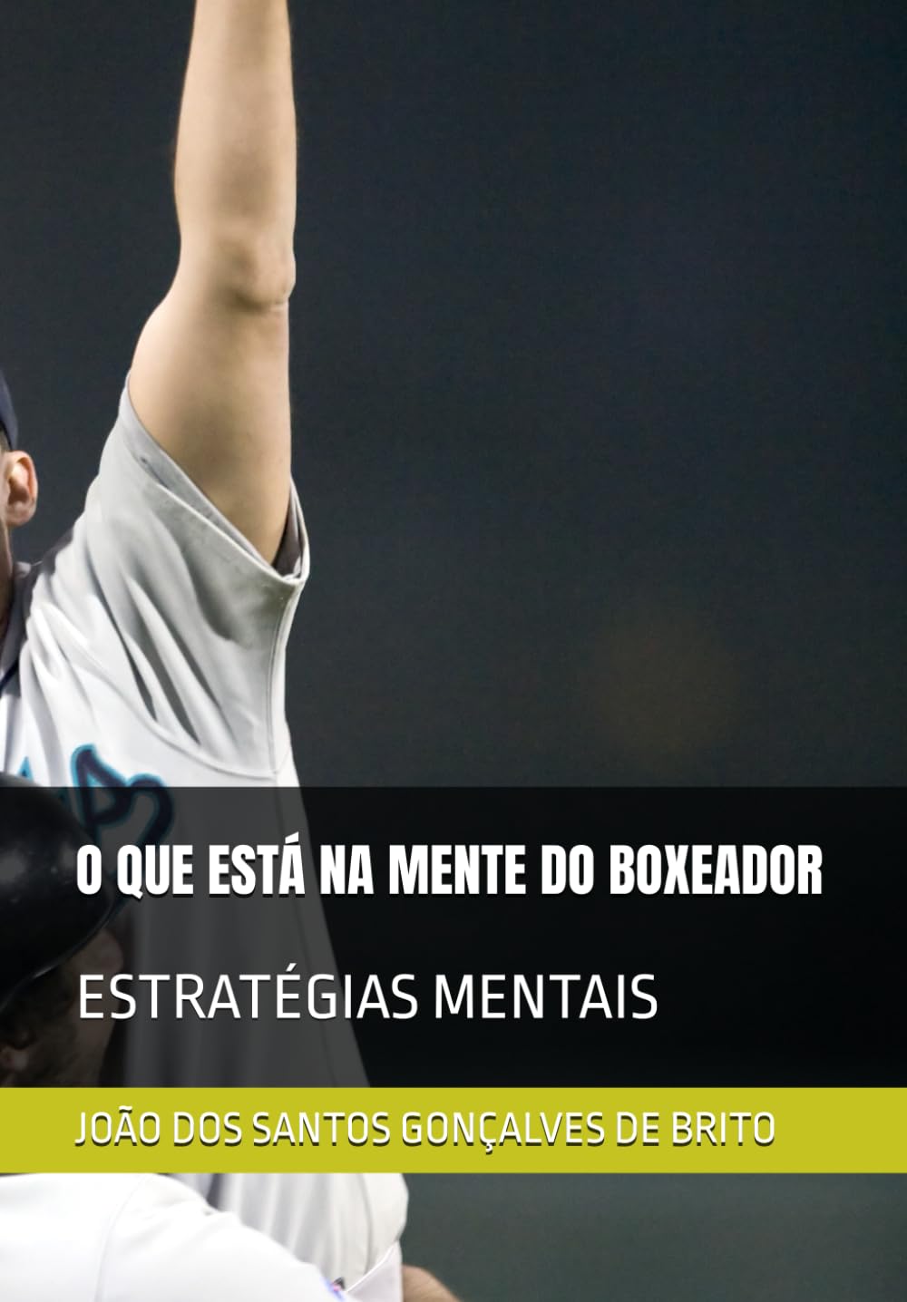 capítulo por capítulo baixar O Que Está Na Mente Do Boxeador: Estratégias Mentais