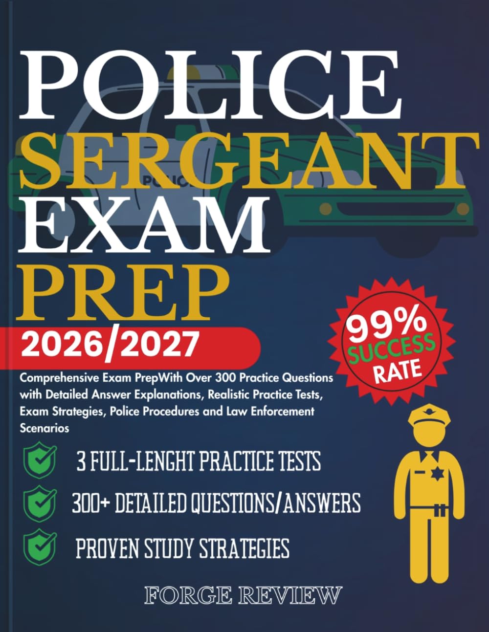 POLICE SERGEANT EXAM PREP 2026/2027: Comprehensive Exam Prep With Over 300 Practice Questions with Detailed Answer Explanations, Realistic Practice... Procedures and Law Enforcement Scenarios baixar livro de graça