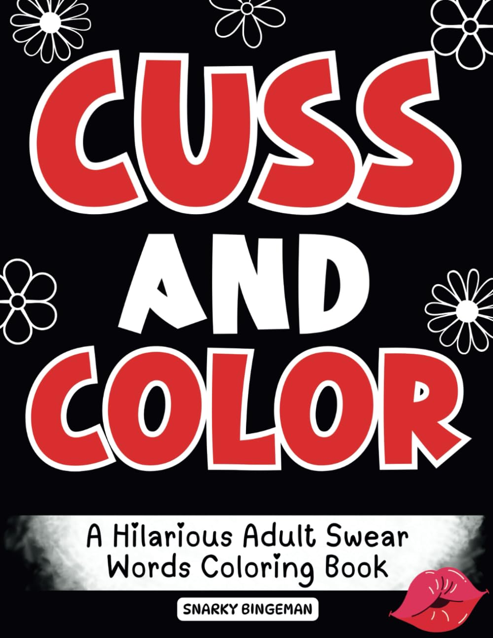 Cuss and Color: Swear Word Coloring Book: Cussy Sweary Phrases on Beautiful Floral Designs baixar livro de graça
