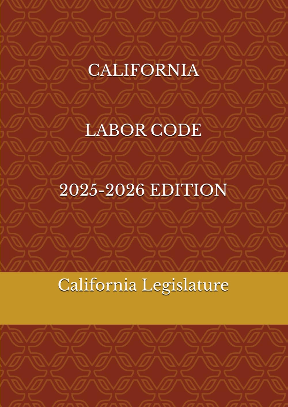 capítulo por capítulo baixar CALIFORNIA LABOR CODE 2025-2026 EDITION