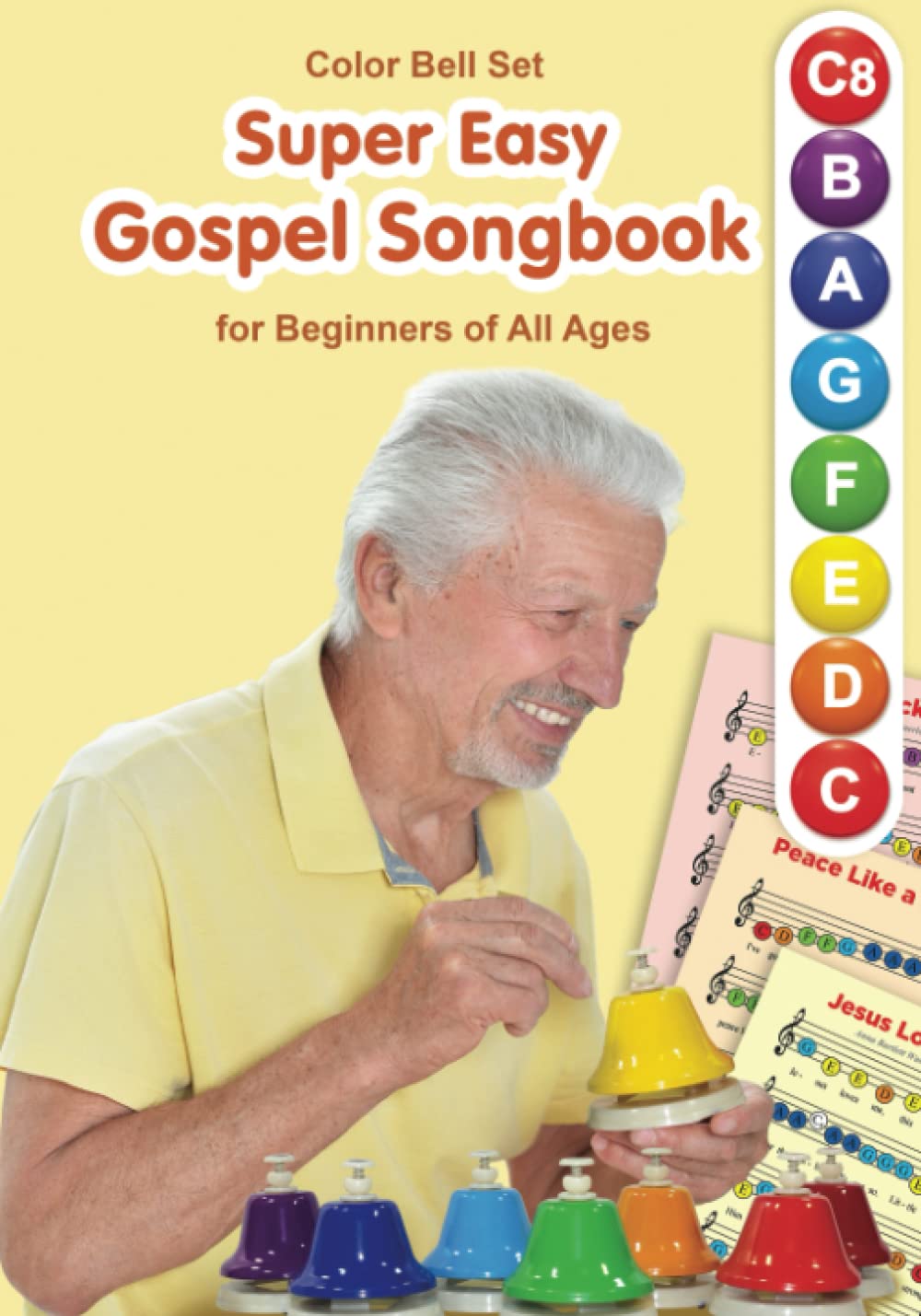 Super Easy Gospel Songbook for Beginners of All Ages: for Color Bell Set (I Don't Read Music) baixar o livro de graça