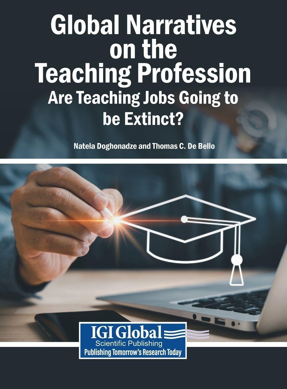 Global Narratives on the Teaching Profession: Are Teaching Jobs Going to be Extinct? baixar o livro de graça