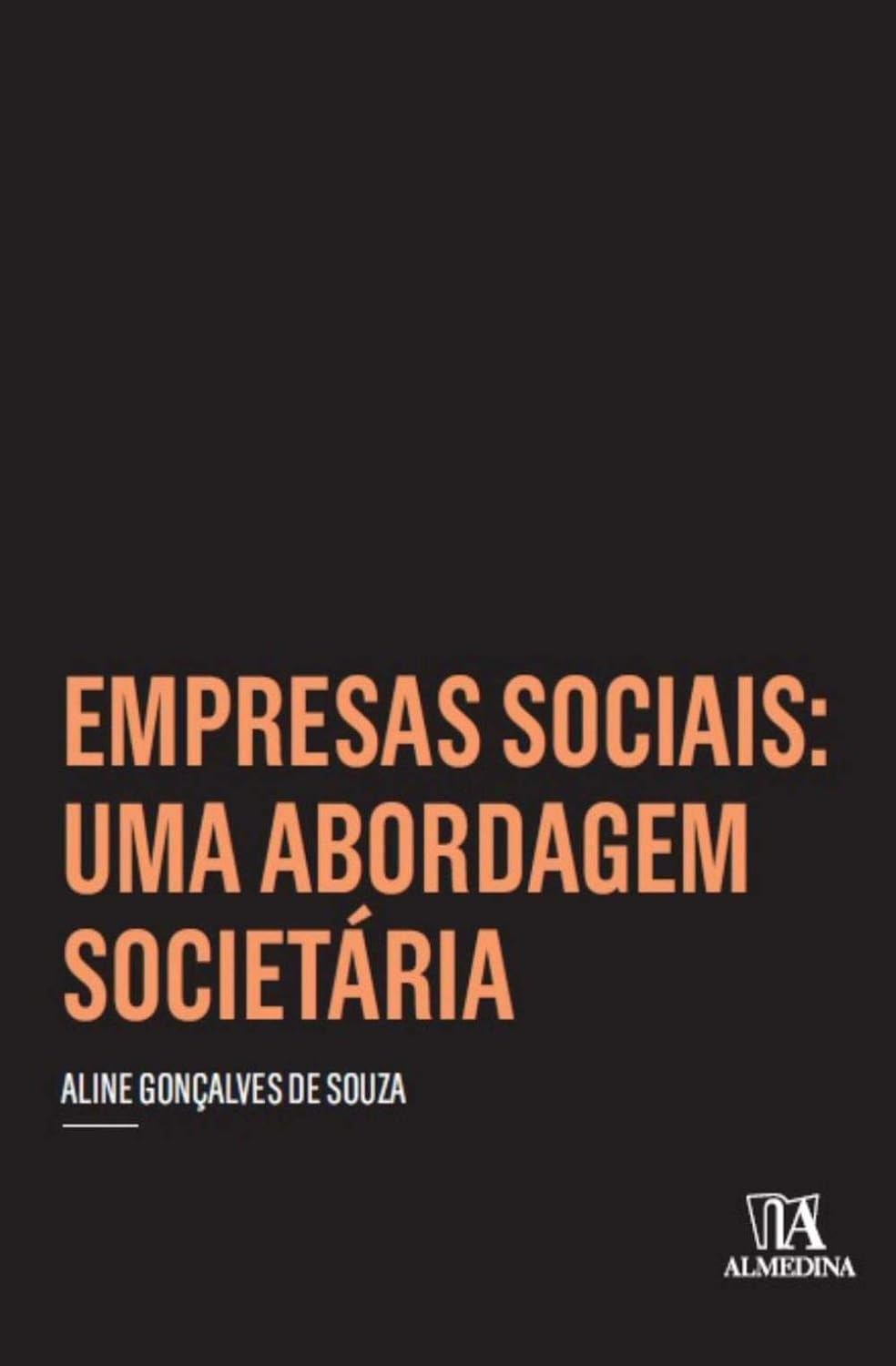 Empresas sociais: uma abordagem societária baixar o livro de graça