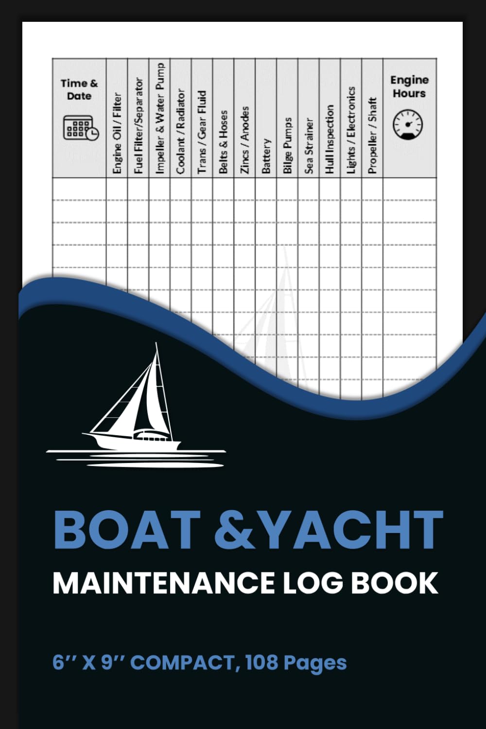 capítulo por capítulo baixar BOAT & YACHT MAINTENANCE LOG BOOK 6'' X 9'' Compact 108 pages: Daily Marine Safety Checklist & Engine Service Record | Professional Technical... | 108 Page Comprehensive Vessel Tracker