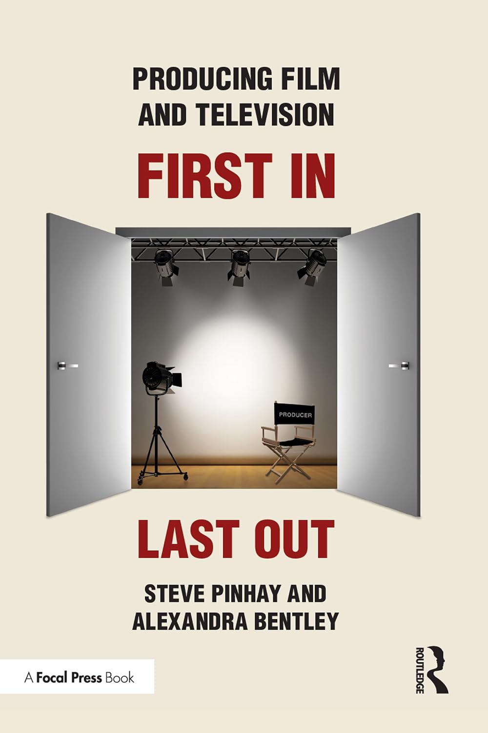 Producing Film and Television: First In, Last Out (English Edition) baixar livro de graça