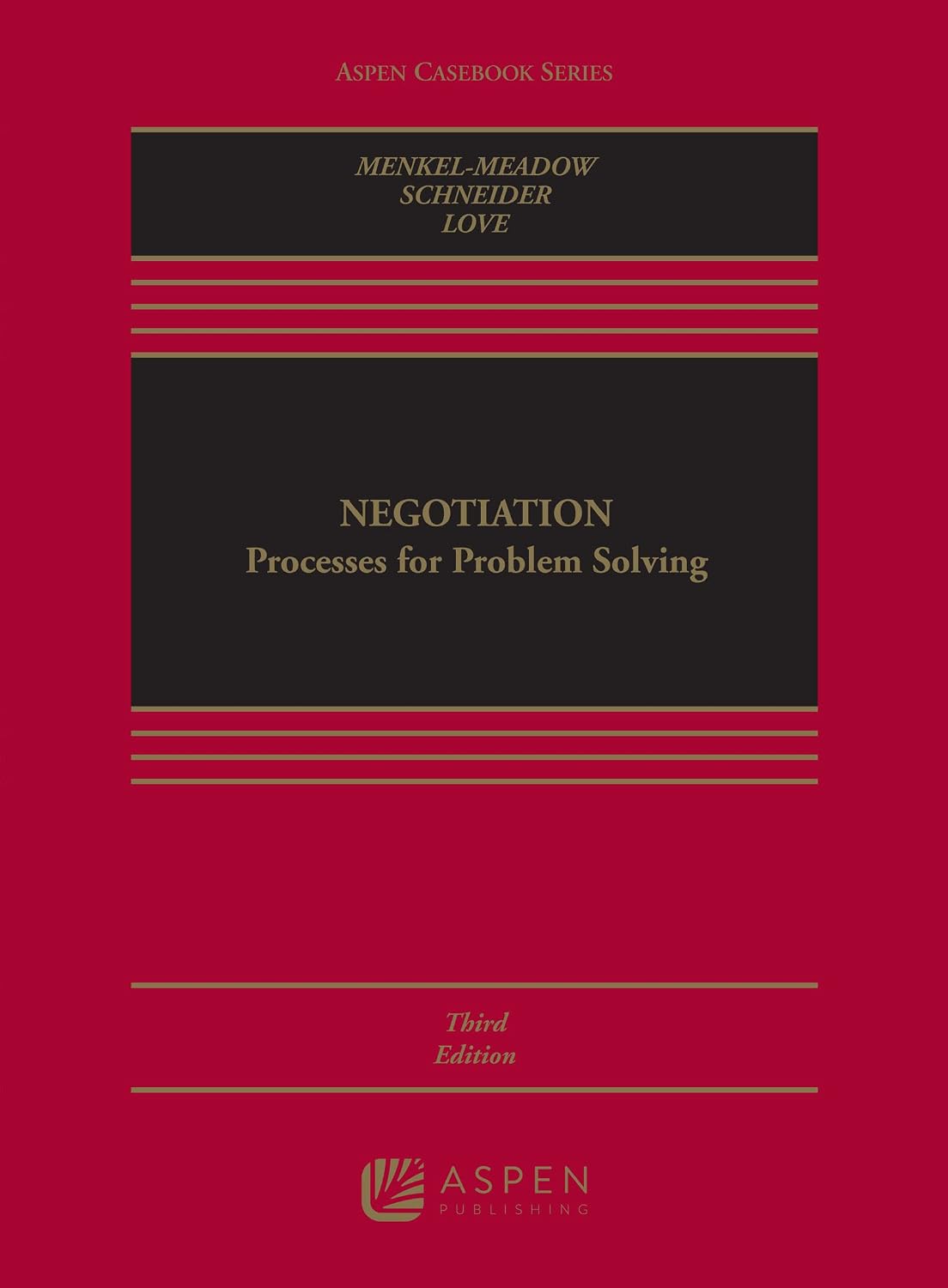 Negotiation: Processes for Problem Solving (Aspen Casebook Series) (English Edition) baixar livro de graça