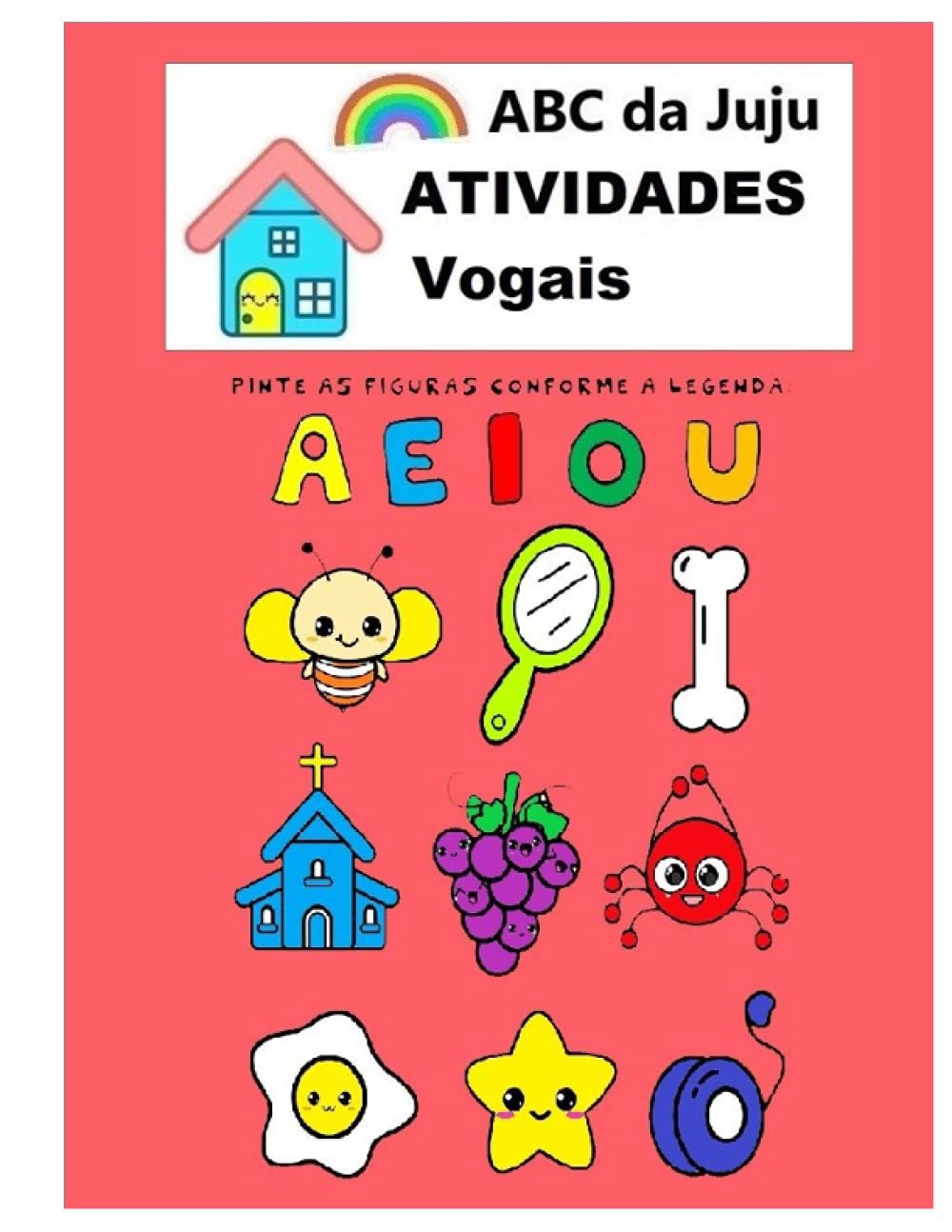 capítulo por capítulo baixar Atividades Vogais A E I O U: ABC da JUJU atividades para crianças