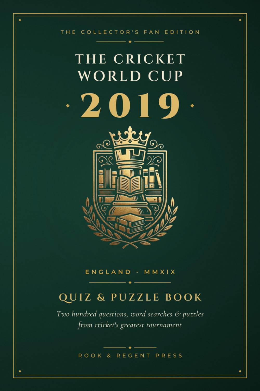 The Cricket World Cup: England & Wales 2019 — Quiz & Puzzle Book: The Collector's Fan Edition — 200 Questions, Word Searches, Trivias, Puzzles & Gallery baixar livro de graça