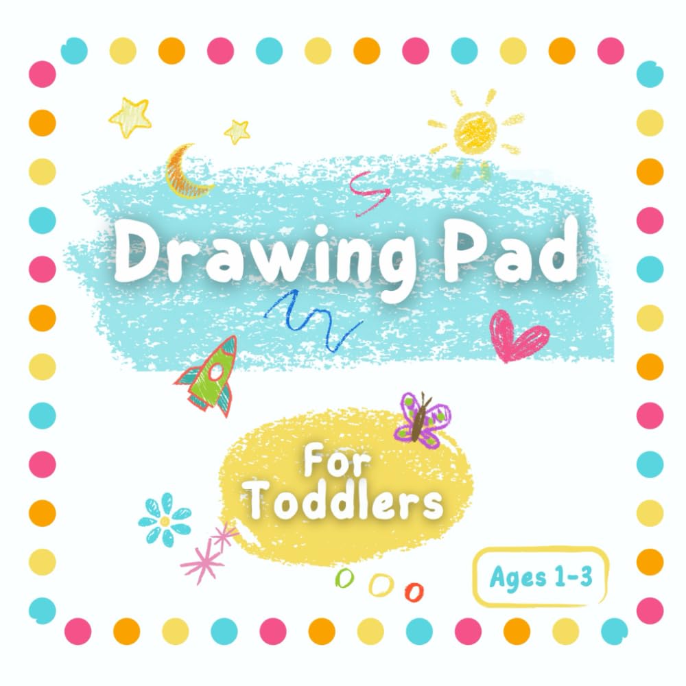 Drawing Pad for Toddlers 1-3: Blank Journal book for Kids | Doodling,Scribbling, Drawing, Sketching and Painting baixar livro de graça