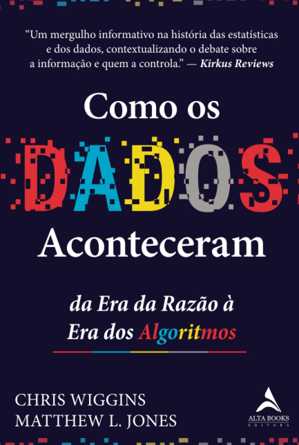 Como os dados aconteceram: da era da razão à era dos algoritmos baixar o livro de graça