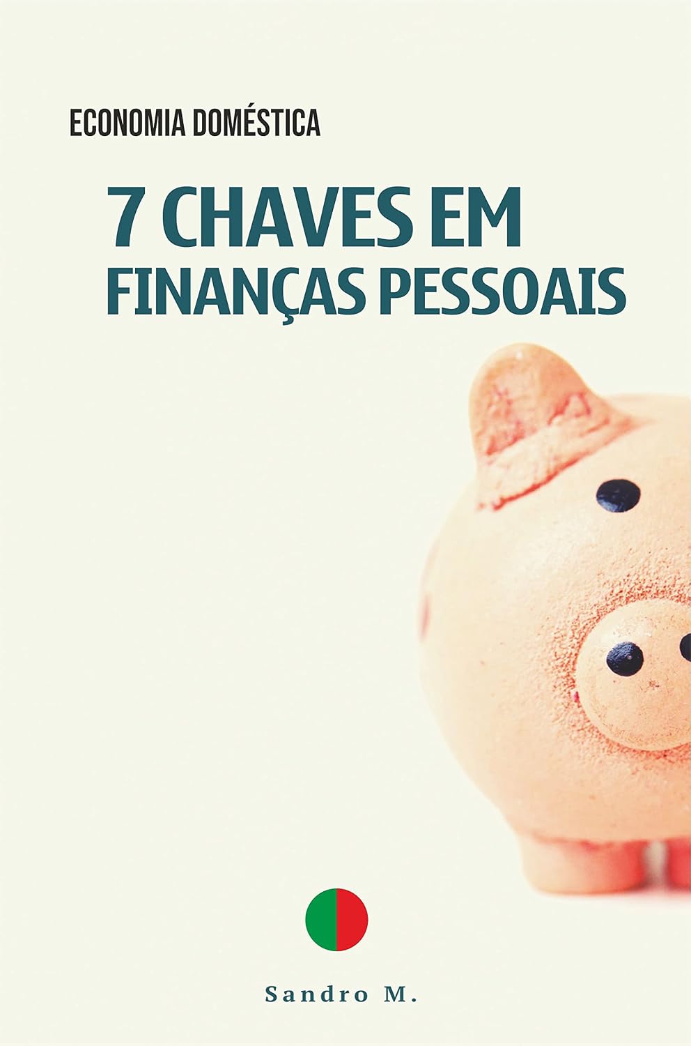 ler totalmente 7 Chaves em finanças pessoais: Economia doméstica