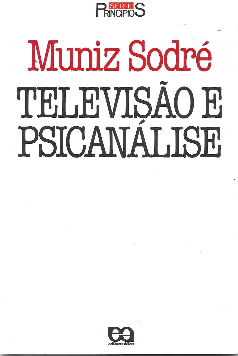 Televisão E Psicanálise