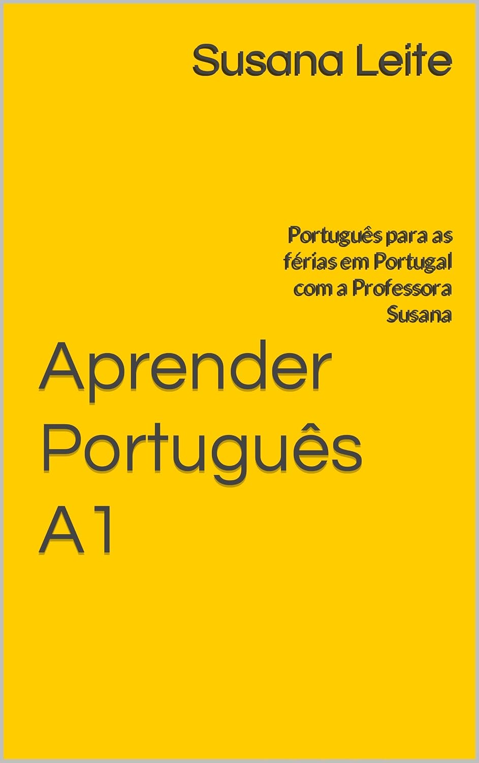 capítulo por capítulo baixar Aprender Português A1: Português para as férias em Portugal com a Professora Susana