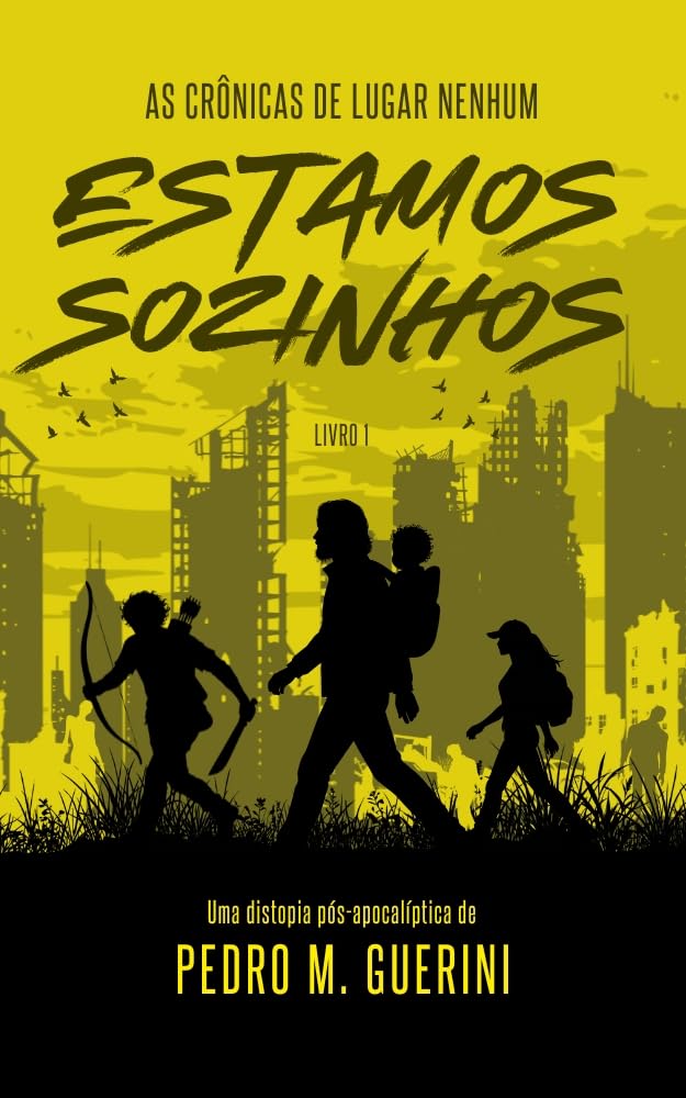 Estamos Sozinhos (As Crônicas de Lugar Nenhum Livro 1) baixar livro de graça