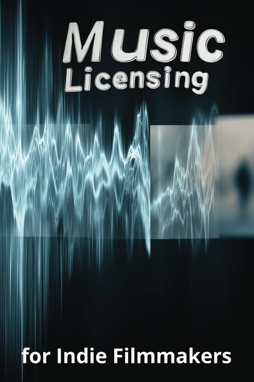 ler totalmente Music Licensing for Indie Filmmakers: A Practical Guide to Legal, Ethical, and Budget-Friendly Soundtrack Solutions