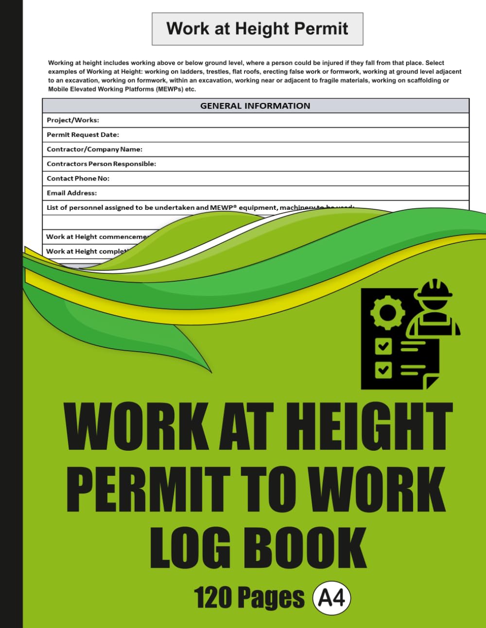 Work at Height Permit to Work Log Book: Safety Record for Risk Assessment, Authorization & Compliance baixar livro de graça