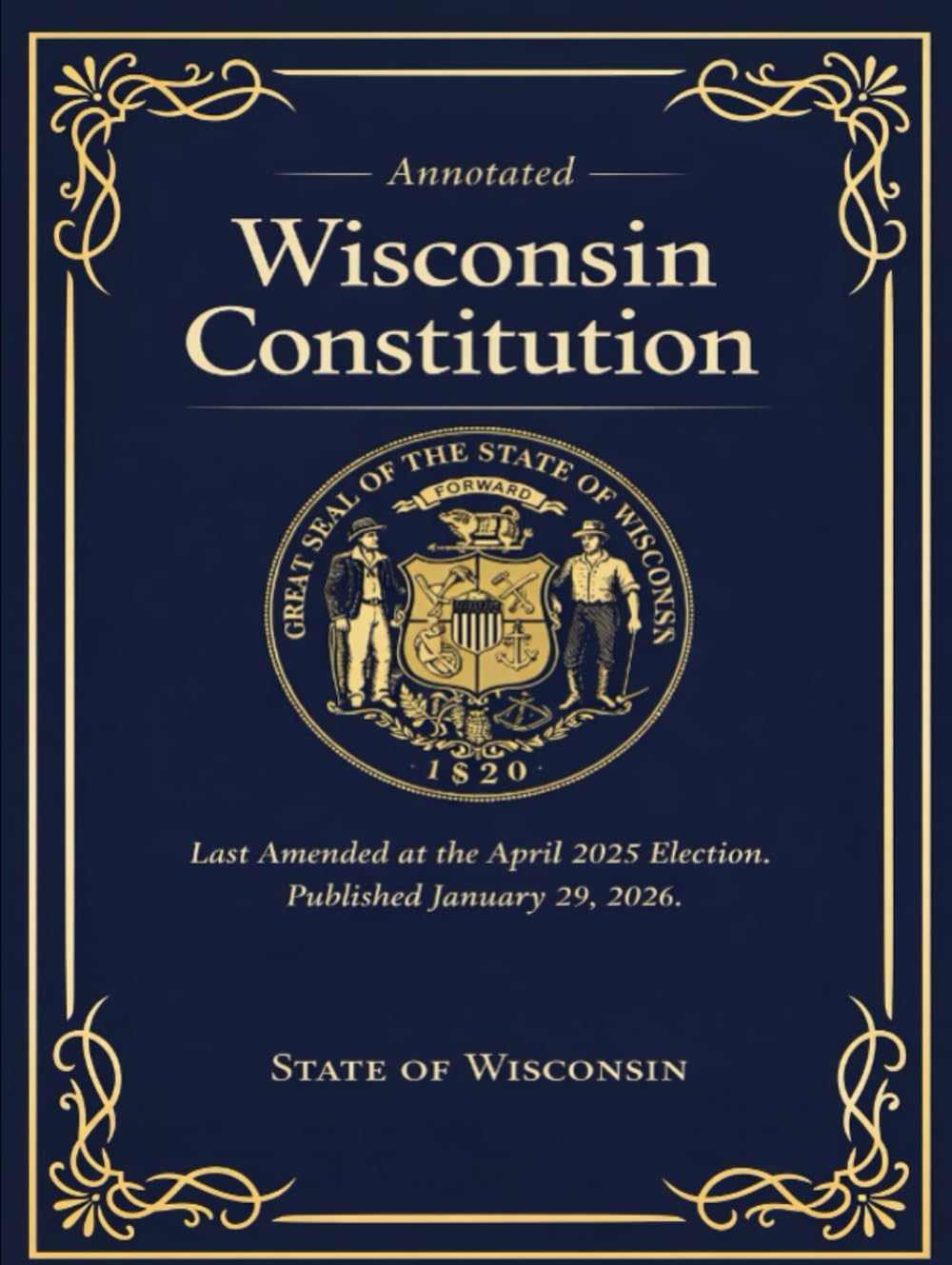 Annotated Wisconsin Constitution: Last Amended at the April 2025 Election. Published January 29, 2026 baixar o livro de graça