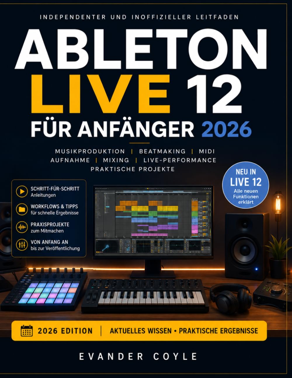 Ableton Live 12 für Anfänger 2026