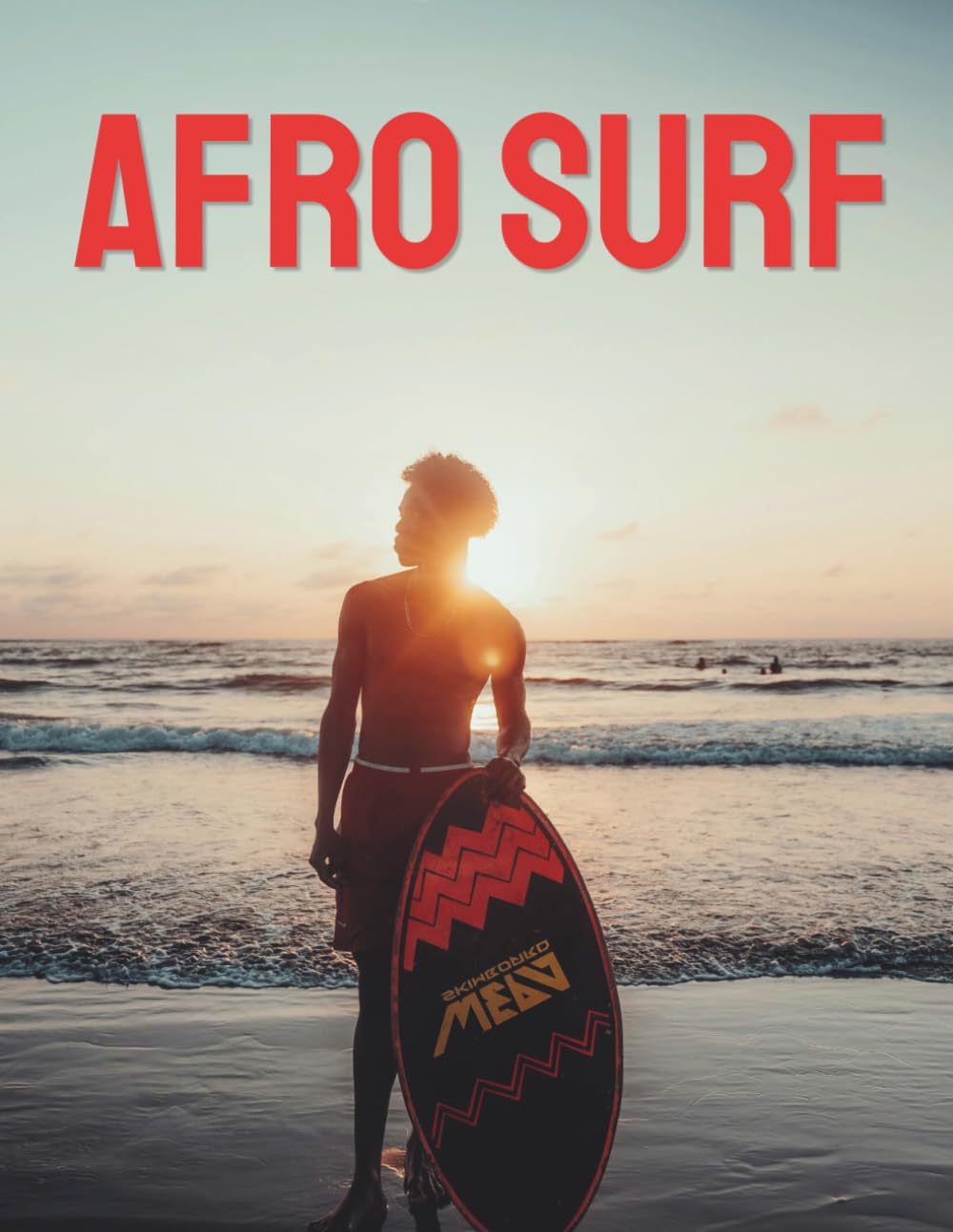 Afro Surf Photo Book: Ocean Culture and Coastal Life Around the World baixar livro de graça
