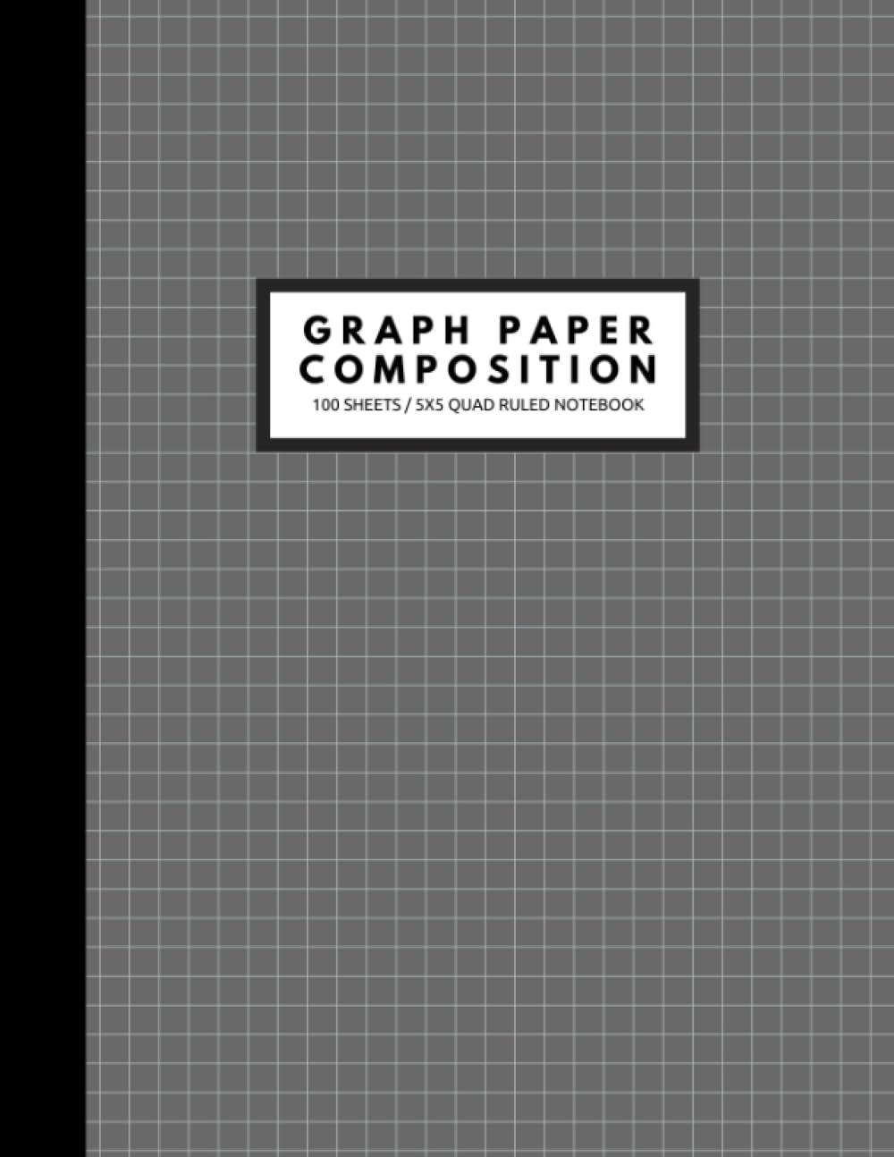 Graph Paper Composition Notebook: 100 Sheets, Quad Ruled 5x5, Grid Paper Notebook, 8.5 Inch x 11 Inch, Gray. baixar o livro de graça