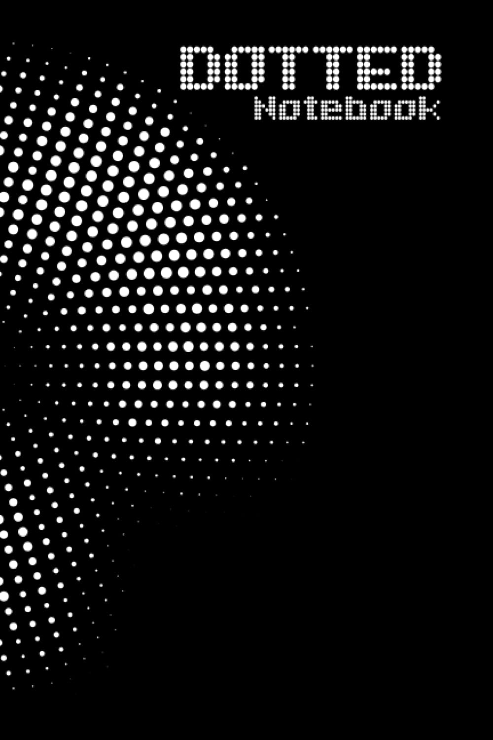 ler totalmente Dot Grid Notebook: Actual 6 x 9 inch. in Size 120 Pages Matte Cover with Beautiful Design Blank Dotted Pages